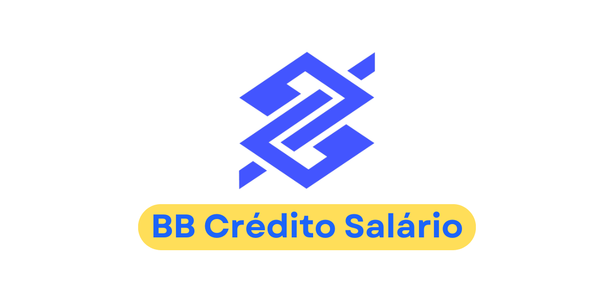 BB Crédito Salário: Receba Dinheiro Extra na Conta em que Você Recebe Seu Salário!